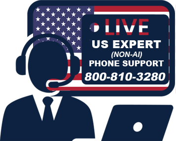 Live US Expert (Non-AI) Phone Support 800-810-3280